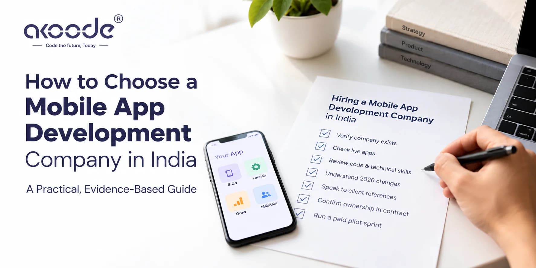 How to Choose a Mobile App Development Company in India: Seven Checks Before You Sign